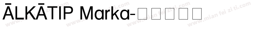ALKATIP Marka字体转换